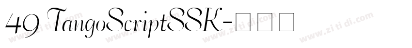 49 TangoScriptSSK字体转换